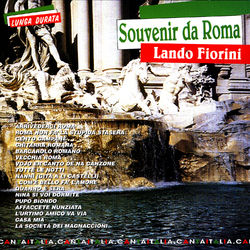 Souvenir Da Roma Cantaitalia - Lando Fiorini