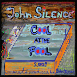 Cool At The Pool - John Silence