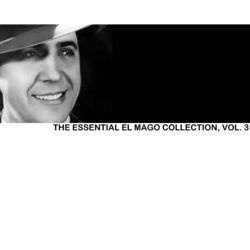 The Essential El Mago Collection, Vol. 3 - Carlos Gardel