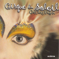 Collection - Cirque Du Soleil