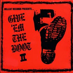 Give Em The Boot II - Rancid
