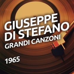 Grandi canzoni - Giuseppe Di Stefano