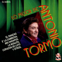 Lo mejor de Antonio Tormo - Antonio Tormo