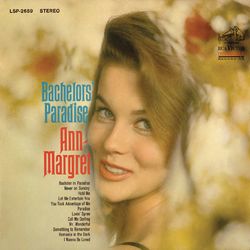 Bachelors' Paradise - Ann-Margret
