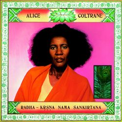 Radha-Krsna Nama Sankirtana - Alice Coltrane