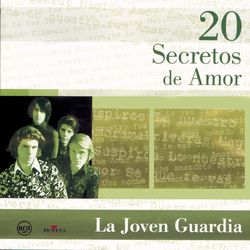 20 Secretos De Amor - La Joven Guardia - La Joven Guardia
