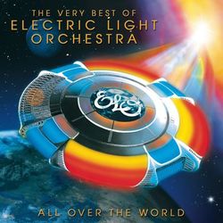 All Over The World: The Very Best Of ELO - Electric Light Orchestra