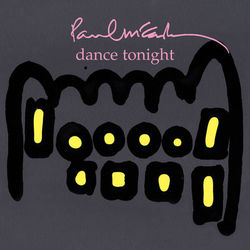 Dance Tonight - Paul McCartney