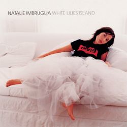 White Lilies Island - Natalie Imbruglia