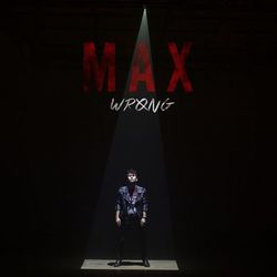 Wrong - EP - Max