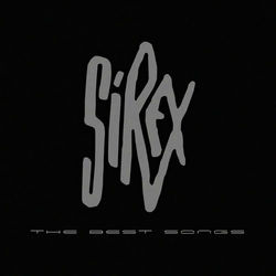 Los Sirex, The Best Songs - Los Sirex