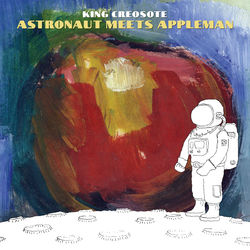 Astronaut Meets Appleman - King Creosote