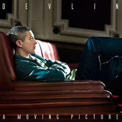 A Moving Picture - Devlin