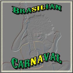Brasilian Carnaval - Afrodisíaco