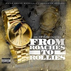 From Roaches to Rollies - Waka Flocka Flame