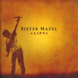 Lift - Sister Hazel