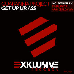 Get Up Ur Ass - Guaranna Project