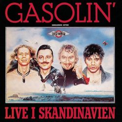 Live I Skandinavien - Gasolin'