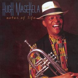 Notes of Life - Hugh Masekela