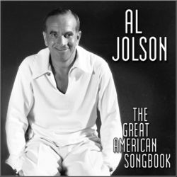 The Great American Songbook - Al Jolson