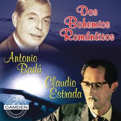Antonio Badu/Claudio Estrada - Dos Bohemios Romanticos - Claudio Estrada