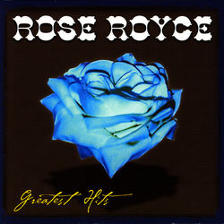 Greatest Hits - Rose Royce