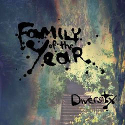 Diversity - EP - Family of the Year