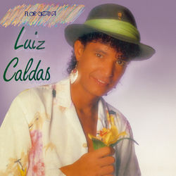 Flor Cigana - Luiz Caldas