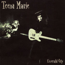 Emerald City (Expanded Edition) - Teena Marie