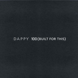 100 (Built For This) - Dappy