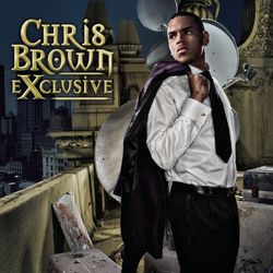 Exclusive (Expanded Edition) - Chris Brown