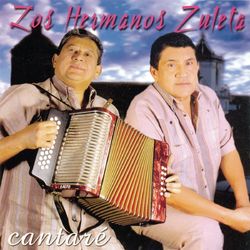 Cantare - Los Hermanos Zuleta
