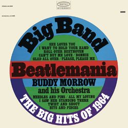 Play the Big Hits of '64 - Buddy Morrow and His Orchestra
