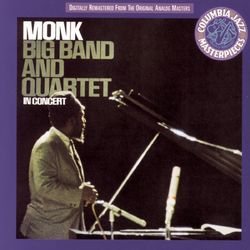 Big Band And Quartet In Concert - Thelonious Monk
