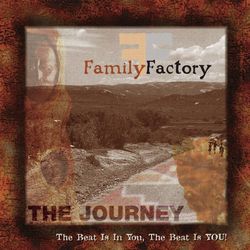 The Journey - Family Factory
