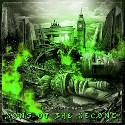 Sons of the Second - Emergency Gate