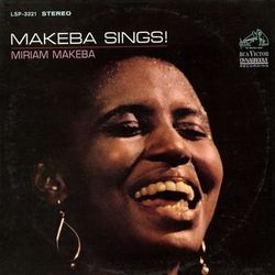 Makeba Sings! - Miriam Makeba