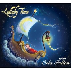 Lullaby Time - Orla Fallon