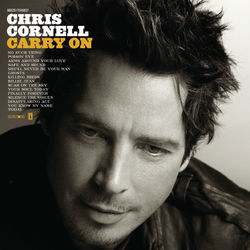 Carry On - Chris Cornell
