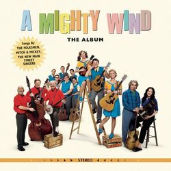 A Mighty Wind - The Album - The Folksmen
