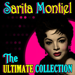 The Ultimate Collection - Sarita Montiel