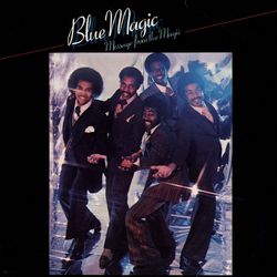 Message From The Magic - Blue Magic