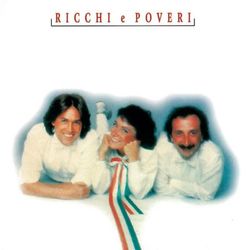 The Collection - Ricchi e Poveri
