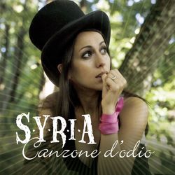 Canzone D'Odio - Syria