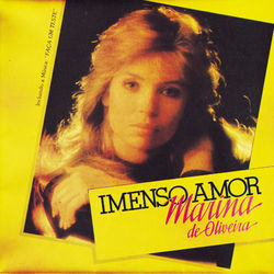 Imenso Amor - Marina de Oliveira