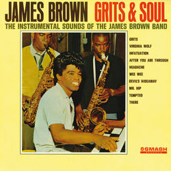 Grits And Soul - James Brown