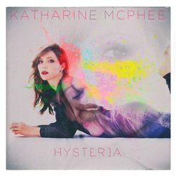 Hysteria - Katharine McPhee