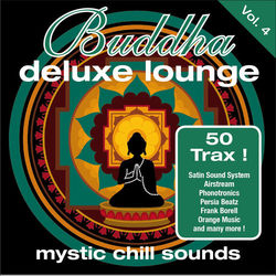 Buddha Deluxe Lounge, Vol. 4 - Mystic Chill Sounds - Alexsandro Da Silva