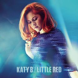 Little Red (Deluxe) - Katy B