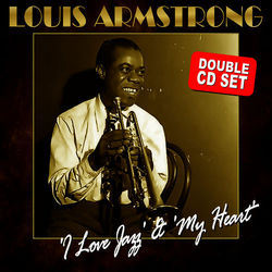 My Heart/I Love Jazz Double - Louis Armstrong